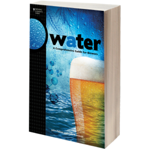 Water: A Comprehensive Guide for Brewers - Book