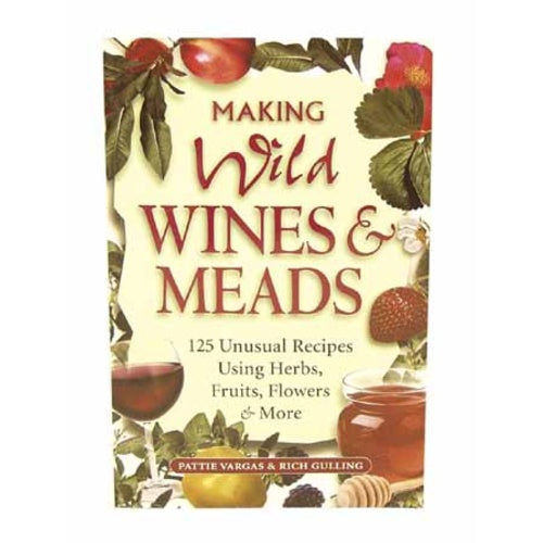Making Wild Wines and Meads - Book